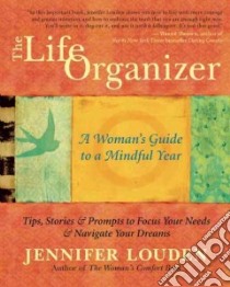 The Life Organizer libro in lingua di Louden Jennifer