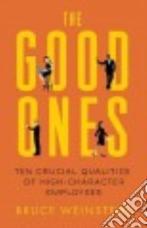 The Good Ones libro in lingua di Weinstein Bruce