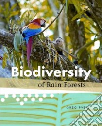 Biodiversity of Rain Forests libro in lingua di Pyers Greg