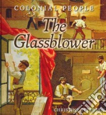 The Glassblower libro in lingua di Petersen Christine