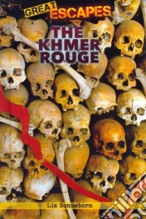 The Khmer Rouge libro in lingua di Sonneborn Liz