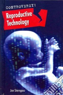 Reproductive Technology libro in lingua di Sterngass Jon