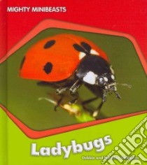 Ladybugs libro in lingua di Gallagher Debbie, Gallagher Brendan