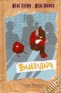 Bullying libro in lingua di Marsico Katie