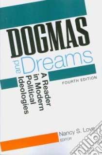 Dogmas and Dreams libro in lingua di Love Nancy S. (EDT)