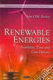 Renewable Energies libro in lingua di Bockris John O'M
