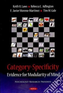 Category-specificity libro in lingua di Laws Keith R., Adlington Rebecca L., Moreno-martinez F. Javier, Gale Tim M.