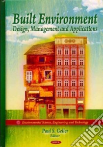 Built Environment libro in lingua di Geller Paul S. (EDT)