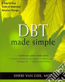 DBT Made Simple libro in lingua di Van Dijk Sheri