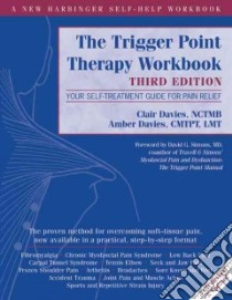 The Trigger Point Therapy libro in lingua di Davies Clair, Davies Amber