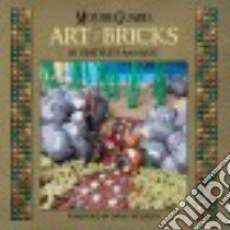 The Art of Bricks libro in lingua di Petersen David, Seattle's Archlug
