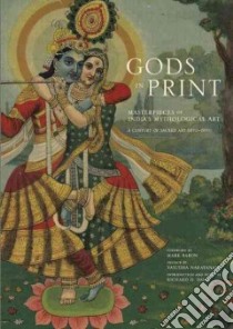 Gods in Print libro in lingua di Davis Richard H., Baron Mark (FRW), Narayanan Vasudha (INT)