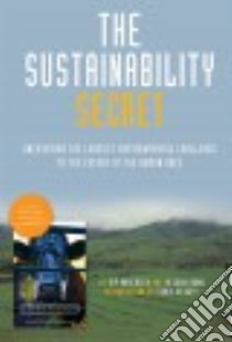 The Sustainability Secret libro in lingua di Andersen Kip, Kuhn Keegan, Hedges Chris (INT)