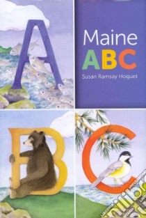 Maine ABC libro in lingua di Hoguet Susan Ramsay