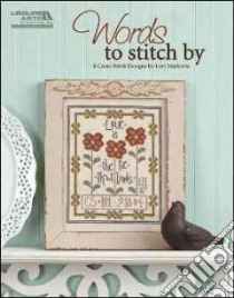 Words to Stitch by libro in lingua di Markovic Lori