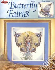 Butterfly Fairies libro in lingua di Leisure Arts Inc. (COR)