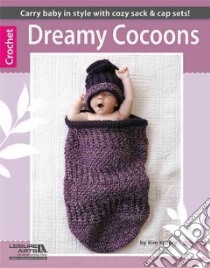 Dreamy Cocoons libro in lingua di Kotary Kim (EDT)
