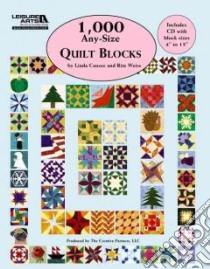 1,000 Any-Size Quilt Blocks libro in lingua di Causee Linda, Weiss Rita