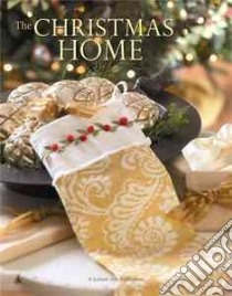 The Christmas Home libro in lingua di Leisure Arts Inc. (COR)