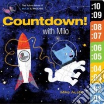 Countdown! With Milo libro in lingua di Austin Mike