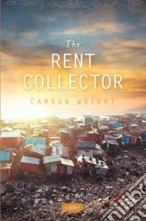 The Rent Collector libro in lingua di Wright Camron