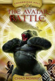 The Avatar Battle libro in lingua di Morris Chad, Dorman Brandon (ILT)