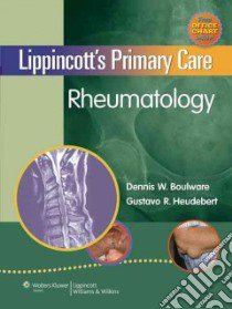 Lippincott's Primary Care Rheumatology libro in lingua di Boulware Dennis W. M.D. (EDT), Heudebert Gustavo R. M.D. (EDT)