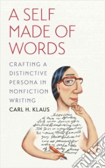 A Self Made of Words libro in lingua di Klaus Carl H.