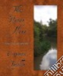 This River Here libro in lingua di Tafolla Carmen