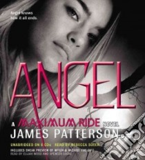 Angel (CD Audiobook) libro in lingua di Patterson James, Soler Rebecca (NRT)