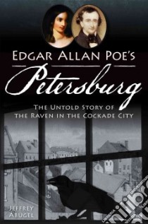 Edgar Allan Poe's Petersburg libro in lingua di Abugel Jeffrey