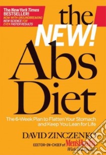 The New! Abs Diet libro in lingua di Zinczenko David, Spiker Ted