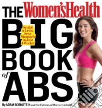 The Women's Health Big Book of Abs libro in lingua di Bornstein Adam