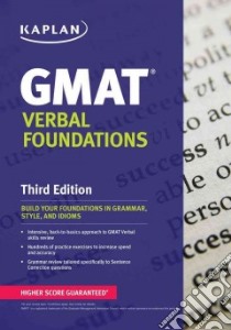 Kaplan GMAT Verbal Foundations libro in lingua di Kaplan Publishing (COR)