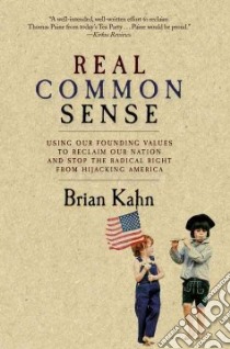 Real Common Sense libro in lingua di Kahn Brian
