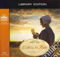 Letters to Katie (CD Audiobook) libro in lingua di Fuller Kathleen, Richardson Ann (NRT)