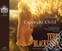 Covenant Child (CD Audiobook) libro in lingua di Blackstock Terri, Potter Kirsten (NRT)