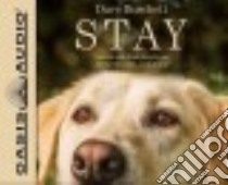 Stay (CD Audiobook) libro in lingua di Burchett Dave, England Maurice (NRT)