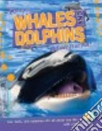 Whales & Dolphins libro in lingua di de la Bedoyere Camilla (COR)