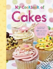My Cookbook of Cakes libro in lingua di Tilli Laura, Tilli Jess