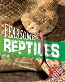 Fearsome Reptiles libro in lingua di de la Bedoyere Camilla