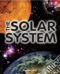 The Solar System libro in lingua di Mist Rosalind