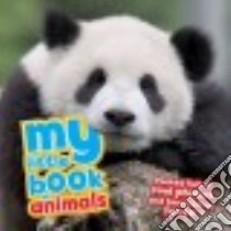 My Little Book of Animals libro in lingua di de la Bedoyere Camilla
