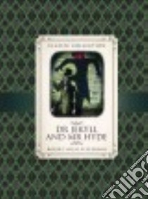 The Strange Case of Dr. Jekyll and Mr. Hyde libro in lingua di Stevenson Robert Louis, Rooney Anne (ADP), McGrath Tom (ILT)