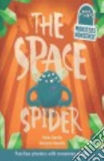 The Space Spider libro in lingua di Bently Peter, Beedie Duncan (ILT)