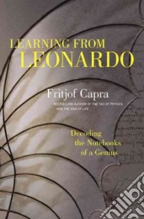 Learning from Leonardo libro in lingua di Capra Fritjof