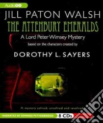 The Attenbury Emeralds (CD Audiobook) libro in lingua di Paton Walsh Jill, Petherbridge Edward (NRT)