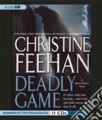 Deadly Game (CD Audiobook) libro in lingua di Feehan Christine, Stechschulte Tom (NRT)