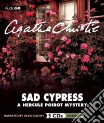 Sad Cypress (CD Audiobook) libro in lingua di Christie Agatha, Suchet David (NRT)