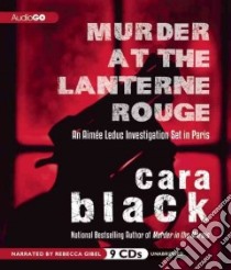 Murder at the Lanterne Rouge (CD Audiobook) libro in lingua di Black Cara, Gibel Rebecca (NRT)
